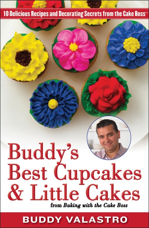 Cover image for book Buddy's Best Cupcakes & Little Cakes (from Baking with the Cake Boss)