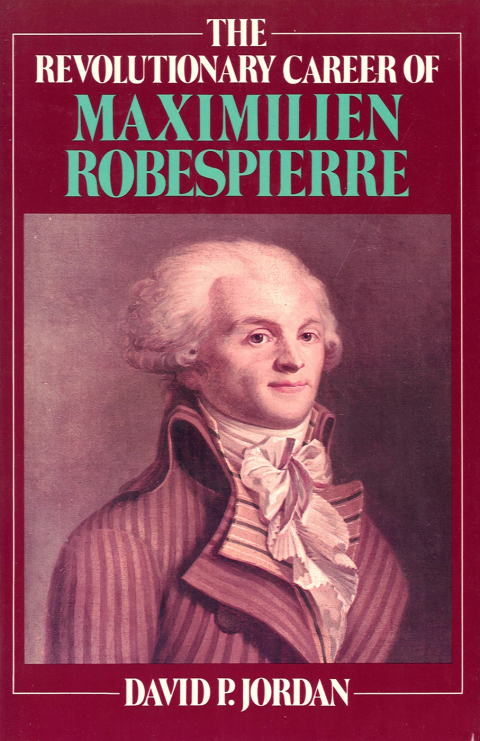 Cover image for book Revolutionary Career of Maximilien Robespierre
