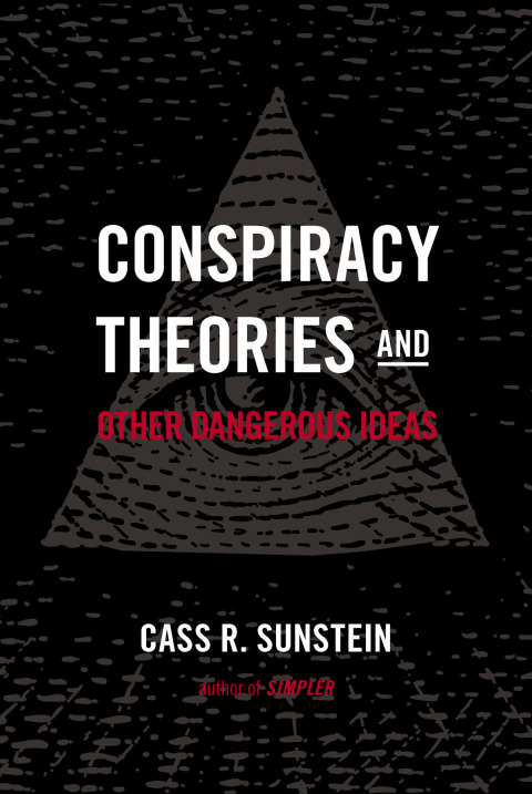 Cover image for book Conspiracy Theories and Other Dangerous Ideas