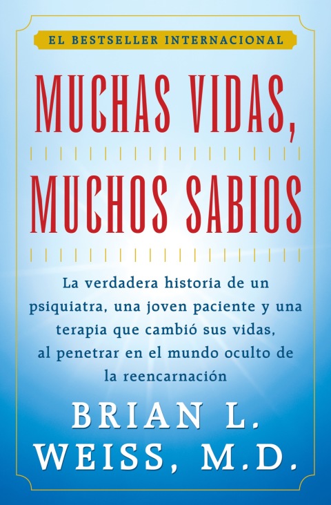 Cover image for book Muchas Vidas, Muchos Sabios (Many Lives, Many Masters)