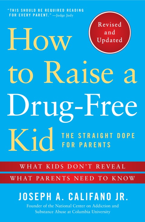 Cover image for book How to Raise a Drug-Free Kid