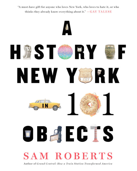 Cover image for book A History of New York in 101 Objects