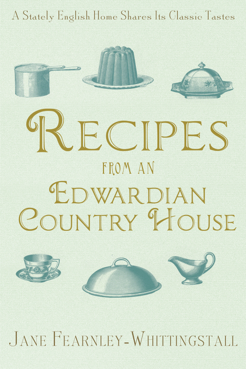 Cover image for book Recipes from an Edwardian Country House