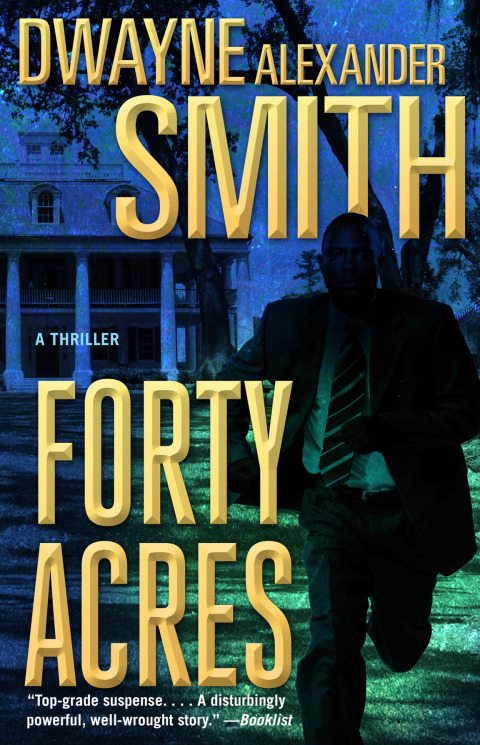 Cover image for book Forty Acres