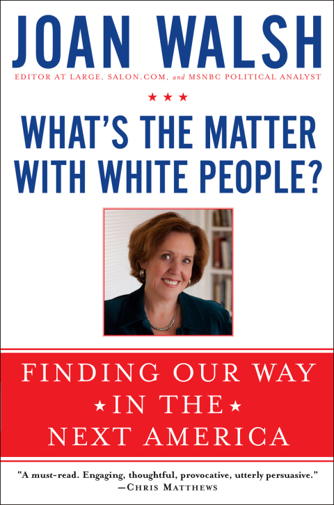 Cover image for book What's the Matter with White People?