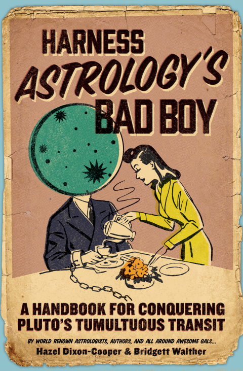 Cover image for book Harness Astrology's Bad Boy