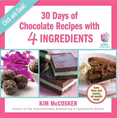 Cover image for book 30 Days of Chocolate with 4 Ingredients