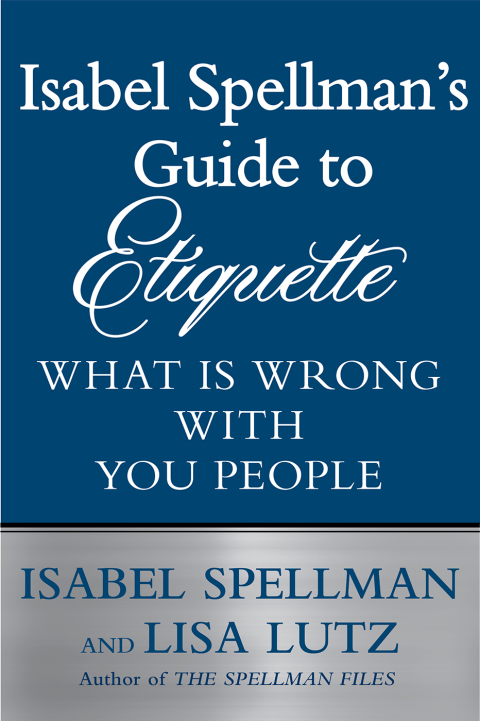 Cover image for book Isabel Spellman's Guide to Etiquette