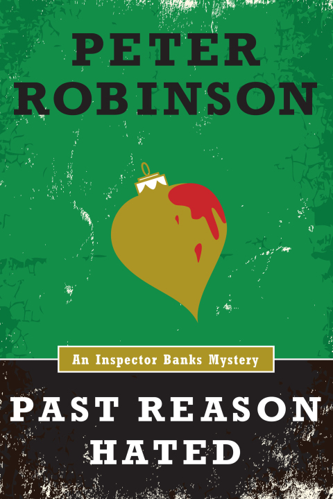 Cover image for book Past Reason Hated (An Inspector Banks Mystery)