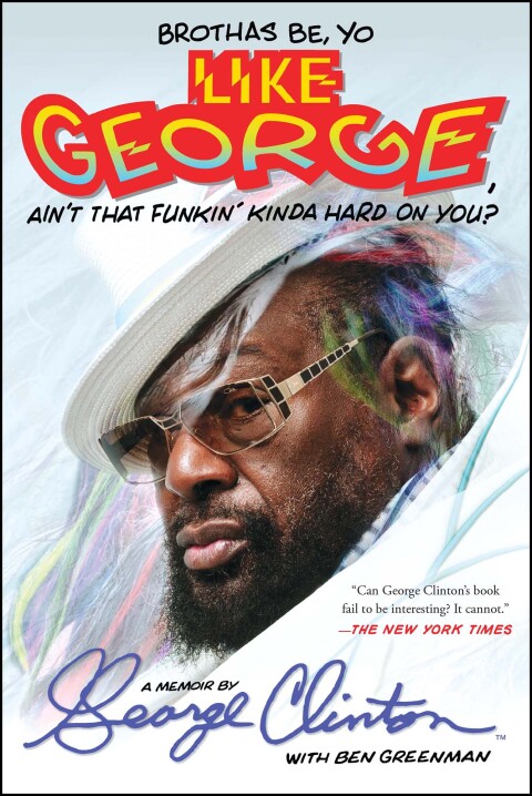 Cover image for book Brothas Be, Yo Like George, Ain't That Funkin' Kinda Hard On You?