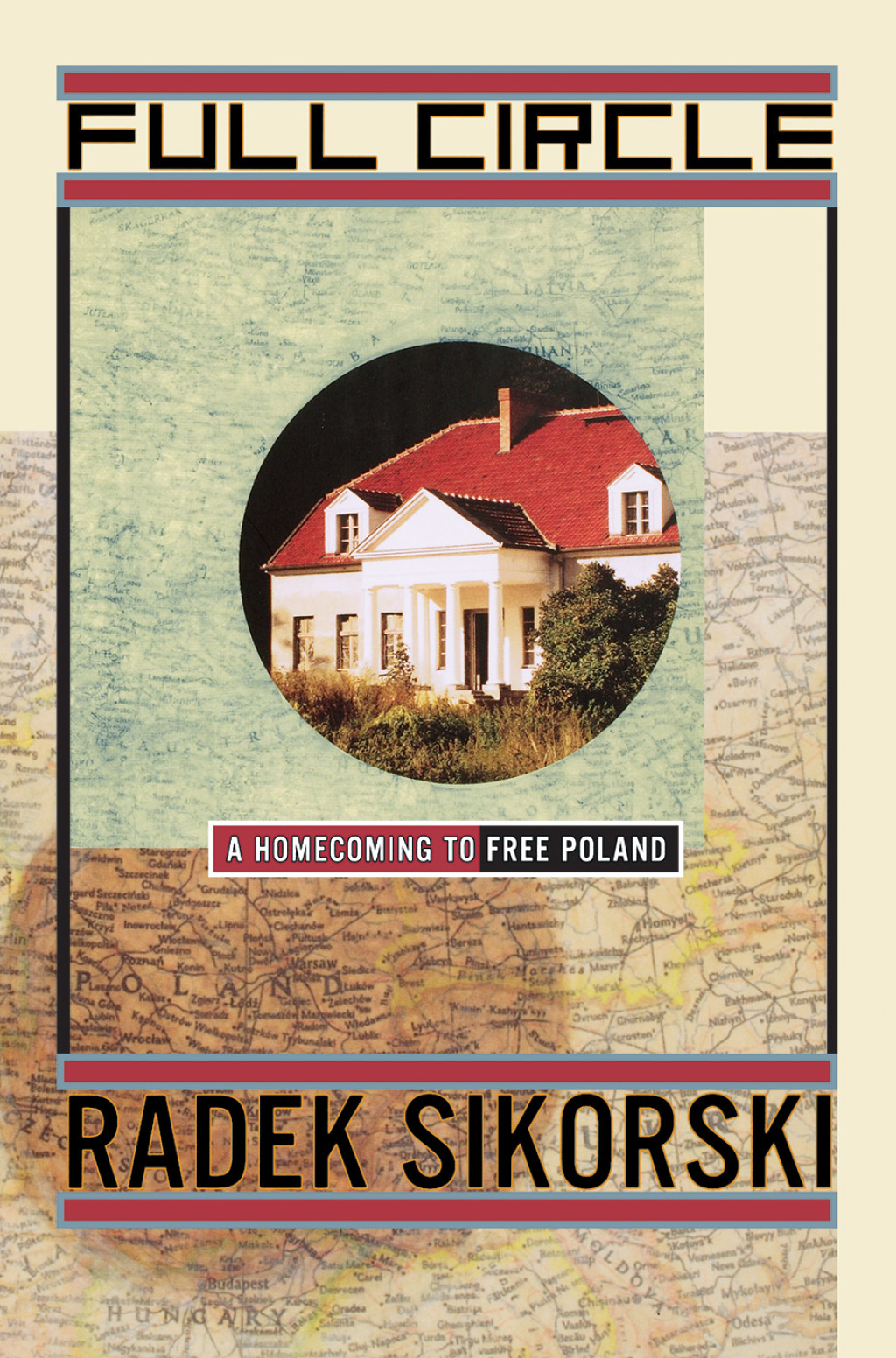 Full Circle (eBook) - Radek Sikorski,