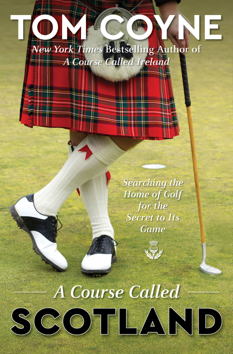 Cover image for book A Course Called Scotland