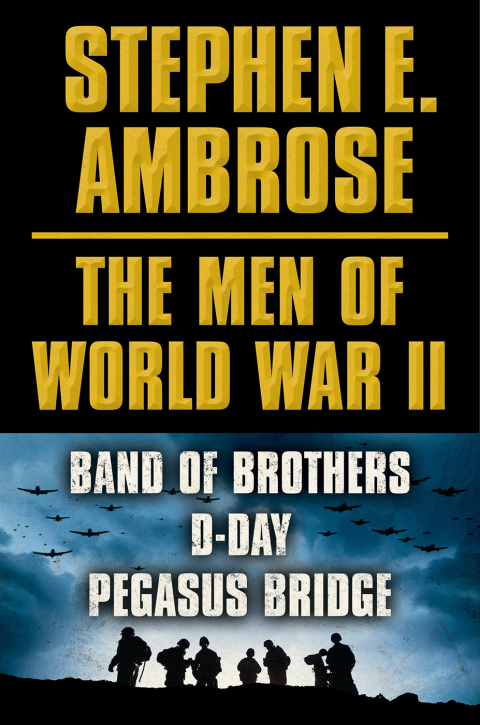 Cover image for book Stephen E. Ambrose From D-Day to Victory E-book Box Set