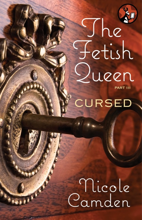 Cover image for book The Fetish Queen, Part Two: Infamous