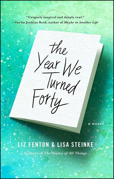 Cover image for book The Year We Turned Forty