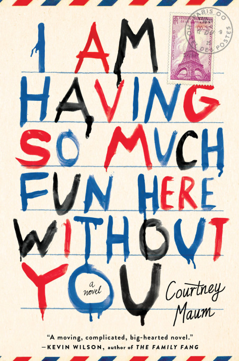 Cover image for book I Am Having So Much Fun Here Without You