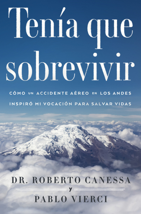 Cover image for book Tenía que sobrevivir (I Had to Survive Spanish Edition)
