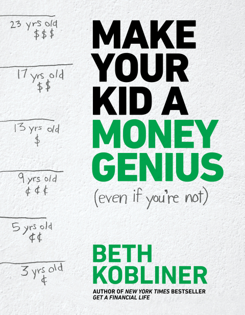 Cover image for book Make Your Kid A Money Genius (Even If You're Not)