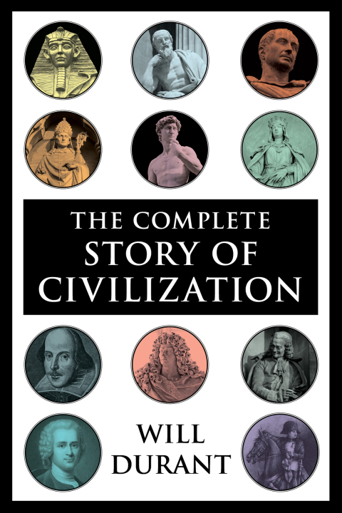 Cover image for book The Complete Story of Civilization