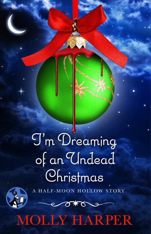 Cover image for book I'm Dreaming of an Undead Christmas