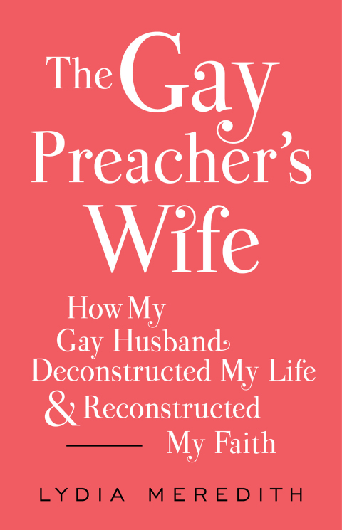 Cover image for book The Gay Preacher's Wife