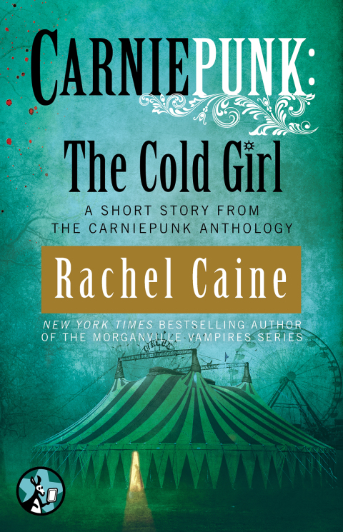 Cover image for book Carniepunk: The Cold Girl
