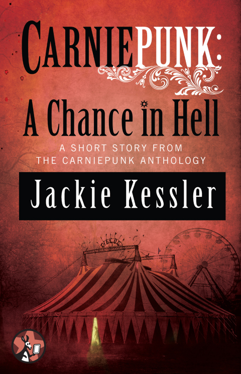 Cover image for book Carniepunk: A Chance in Hell