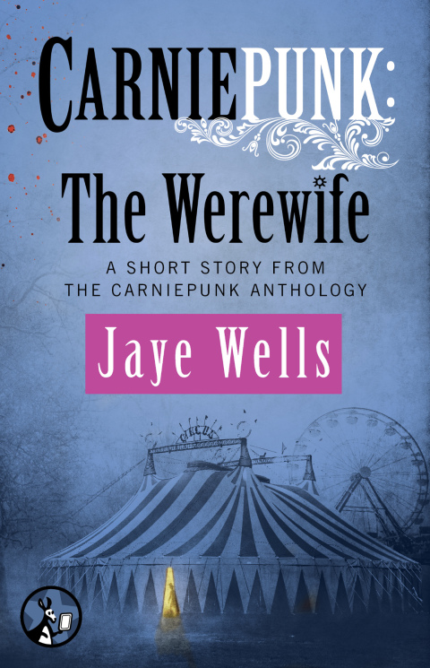 Cover image for book Carniepunk: The Werewife