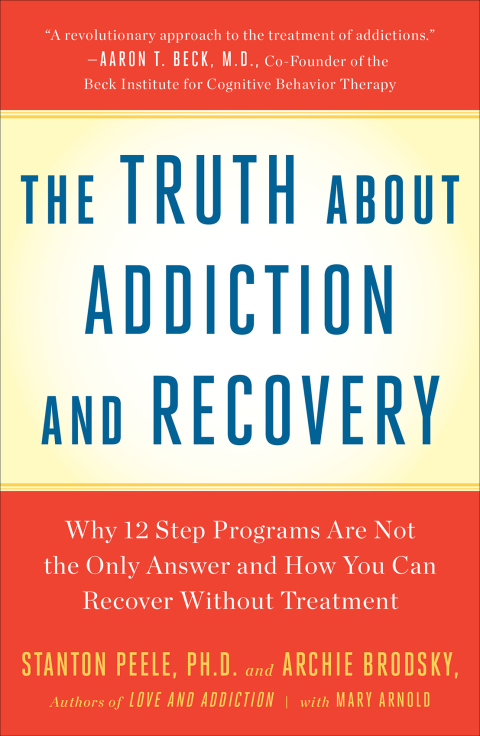 Cover image for book Truth About Addiction and Recovery