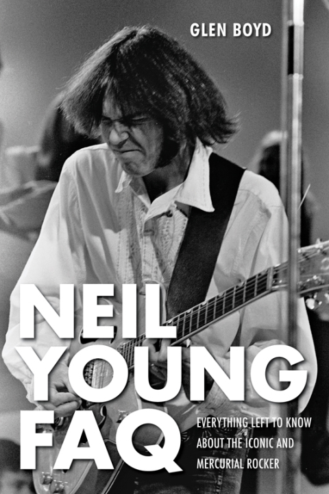 Cover image for book Neil Young FAQ