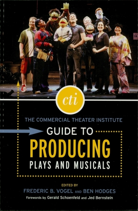 Cover image for book The Commercial Theater Institute Guide to Producing Plays and Musicals