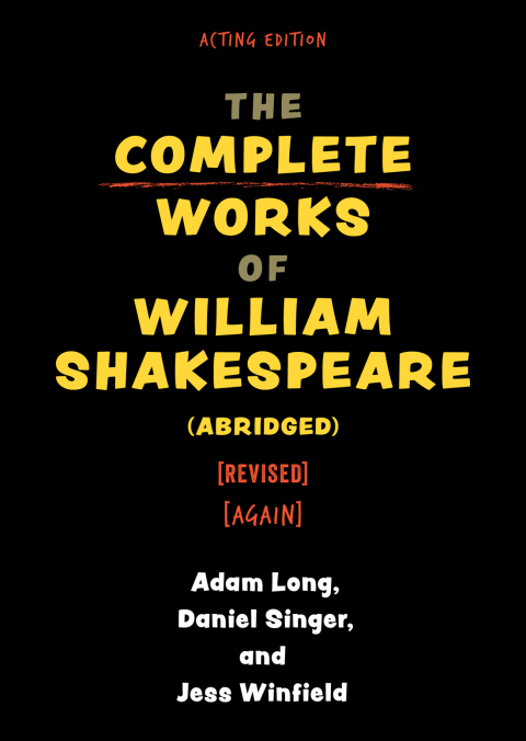 Cover image for book The Complete Works of William Shakespeare (abridged) [revised] [again]