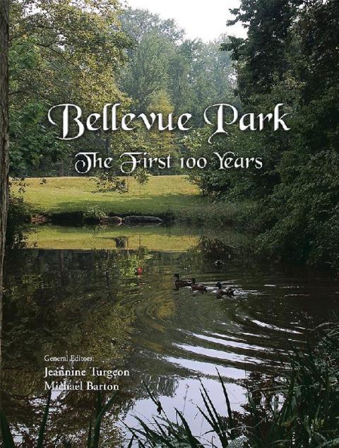 Cover image for book Bellevue Park the First 100 Years