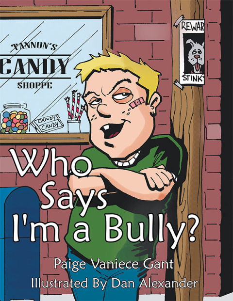 Cover image for book Who Says I'm a Bully?
