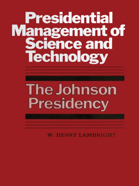 Cover image for book Presidential Management of Science and Technology