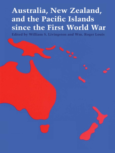 Cover image for book Australia, New Zealand, and the Pacific Islands since the First World War