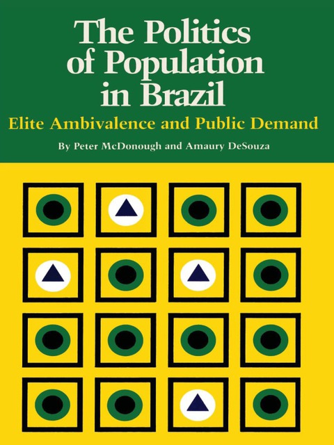 Cover image for book The Politics of Population in Brazil