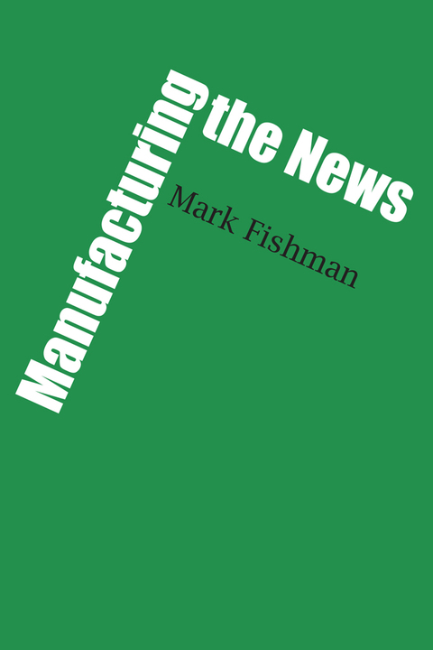 Cover image for book Manufacturing the News