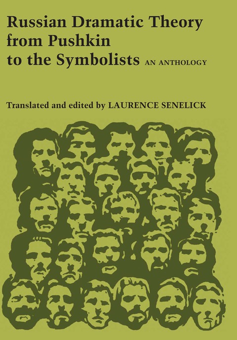 Cover image for book Russian Dramatic Theory from Pushkin to the Symbolists
