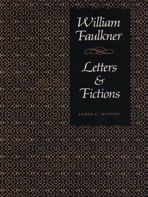 Cover image for book William Faulkner, Letters