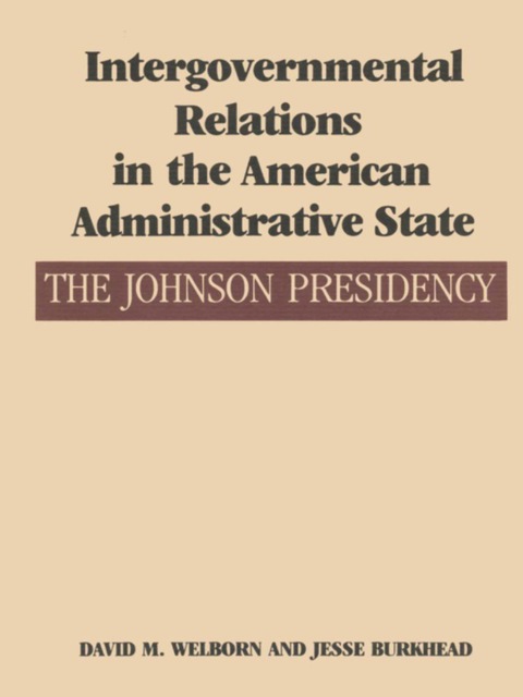 Cover image for book Intergovernmental Relations in the American Administrative State