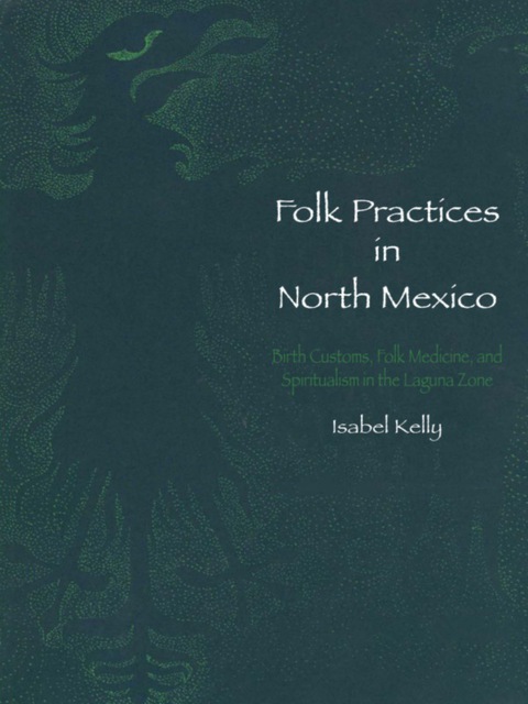 Cover image for book Folk Practices in North Mexico