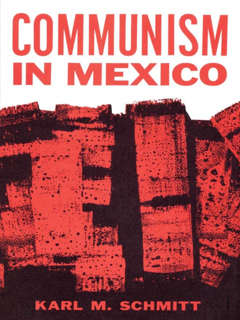 Cover image for book Communism in Mexico