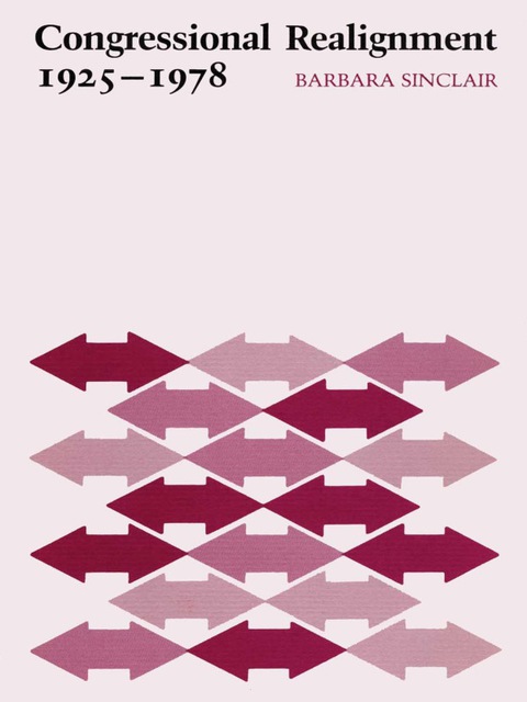 Cover image for book Congressional Realignment, 1925-1978