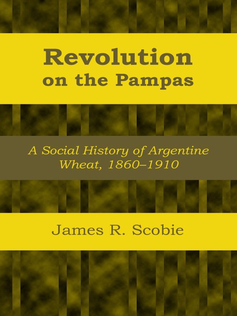 Cover image for book Revolution on the Pampas