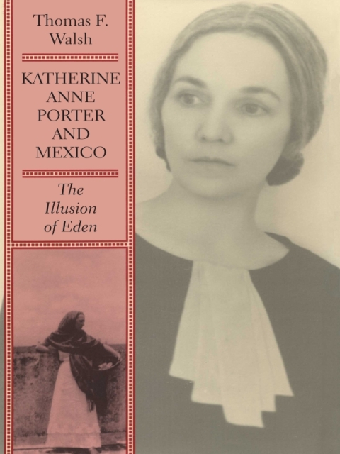 Cover image for book Katherine Anne Porter and Mexico