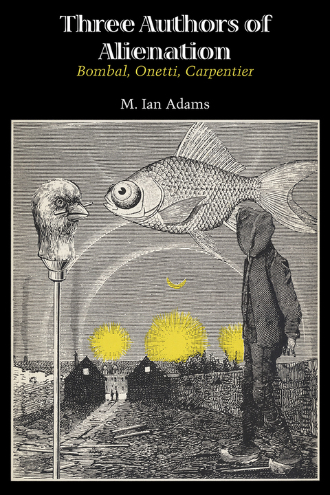 Cover image for book Three Authors of Alienation