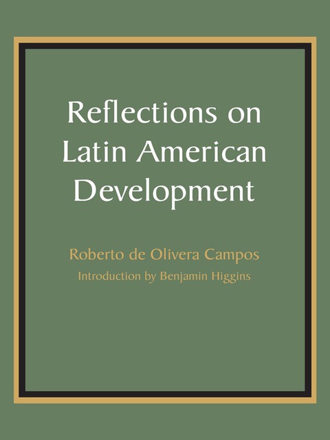 Cover image for book Reflections on Latin American Development