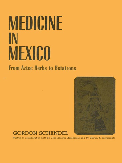 Cover image for book Medicine in Mexico