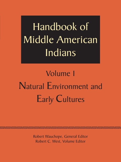 Cover image for book Handbook of Middle American Indians, Volume 1